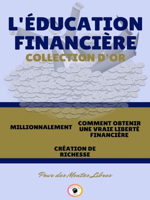 cover image of MILLIONNALEMENT--CRÉATION DE RICHESSE--COMMENT OBTENIR UNE VRAIE LIBERTÉ FINANCIÈRE (3 LIVRES)